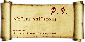 Pálfi Vászoly névjegykártya